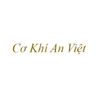Cơ Khí An Việt - Doanh Nghiệp Tư Nhân Sản Xuất Thương Mại An Việt